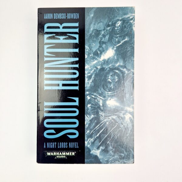 Black Library Soul Hunter: a Night Lords Novel