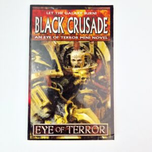 A Photo of a Warhammer Black Library Black Crusade: an Eye of Terror mini novel
